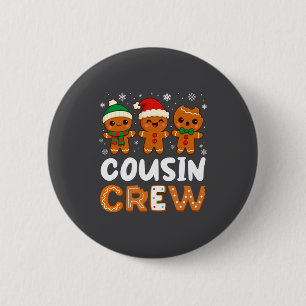 Cousin Crew Christmas 2025 Cookie Kids Boy Girl Fa Button