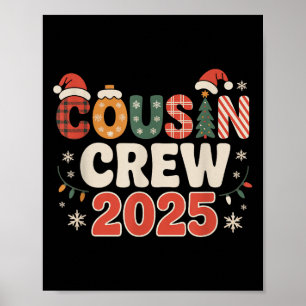 Cousin Crew Christmas 2025 Family Matching Xmas Poster