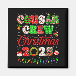 Cousin Crew Christmas 2025 Pjs Pajamas Xmas Family Magnet
