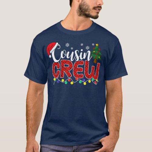 Cousin Crew Christmas Family Reunion Making Memori T_Shirt