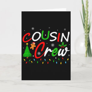 Cousin Crew Christmas Family Santa Men Women Kids  Card