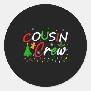 Cousin Crew Christmas Family Santa Men Women Kids Classic Round Sticker