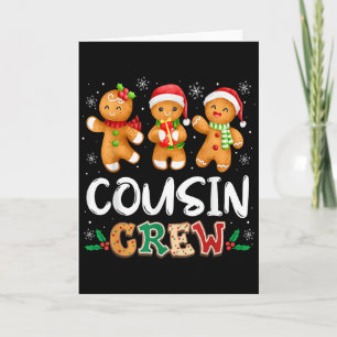 Cousin Crew Christmas Pajama Shirt Gingerbread Man Card