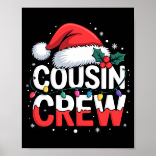 Cousin Crew Christmas Reindeer Antlers Hat Lights  Poster