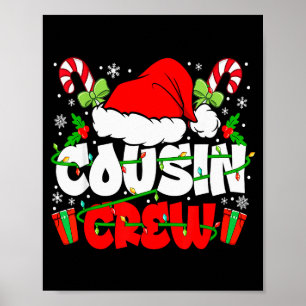 Cousin Crew Christmas Santa Hat Lights Xmas Men Bo Poster