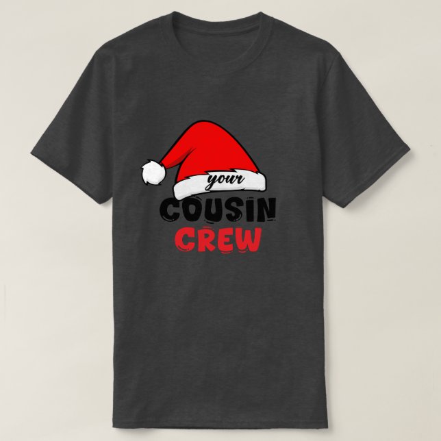 Cousin Crew  Christmas T-Shirt (Design Front)