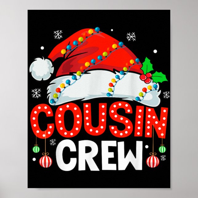 Cousin Crew Christmas Xmas Lights Family Matching  Poster (Front)