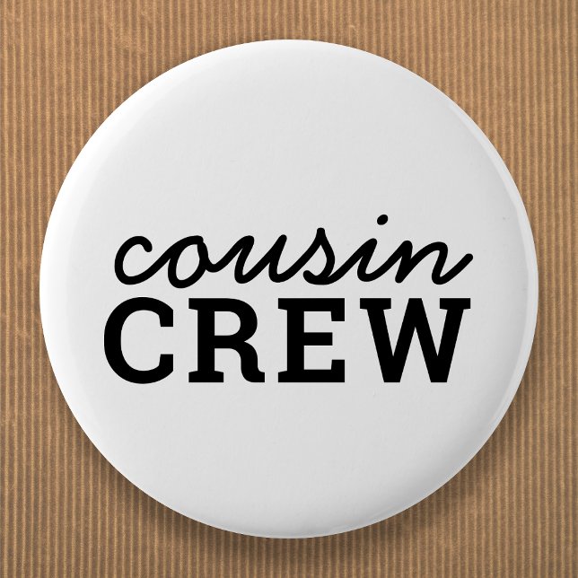Cousin Crew | Cool Matching Family Button (Creator Uploaded)