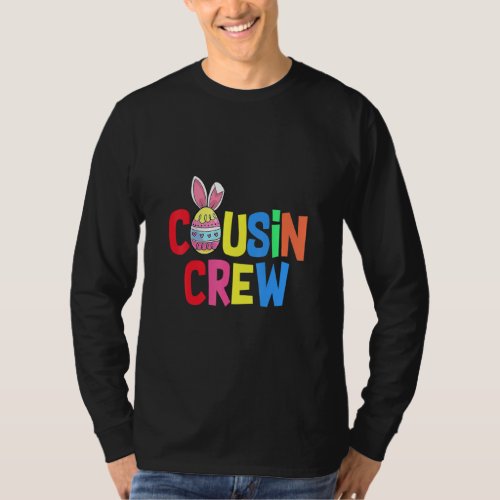 Cousin Crew Cute Bunny Matching Easter Day Rabbit  T_Shirt