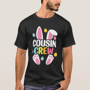 Cousin Crew Easter Bunny Family Matching Toddler B T-Shirt