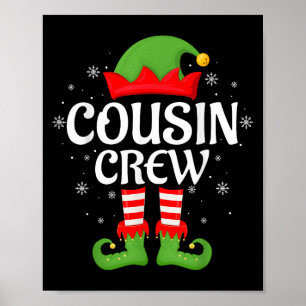 Cousin Crew Elf Xmas Matching Family Elf Squad Chr Poster