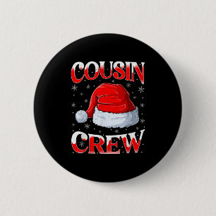 Cousin Crew Family Group Matching Christmas Xmas P Button