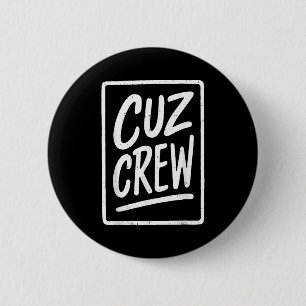 Cousin Crew Family Matching Funny Cousin Squad Tee Button