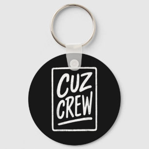 Cousin Crew Family Matching Funny Cousin Squad Tee Keychain