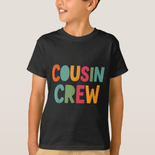 Cousin Crew Family Matching Funny Cousin Team Girl T-Shirt