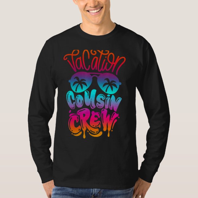 Cousin Crew Family Summer Vacation Beach Cruise Su T-Shirt (Front)