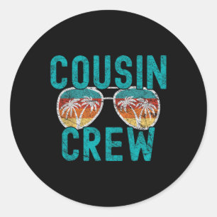 Cousin Crew Family Vacation Summer Vacation Beach Classic Round Sticker