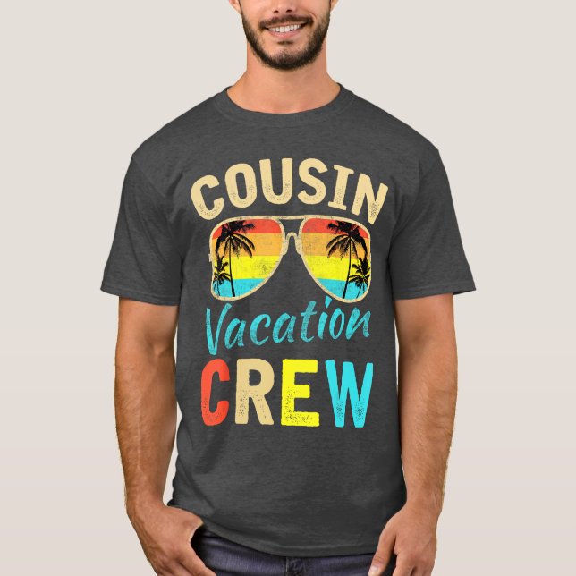 Cousin Crew Family Vacation Summer Vacation Beach  T-Shirt (Front)