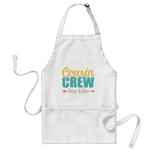 Cousin crew for life vintage retro adult apron