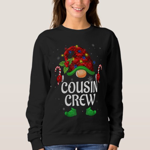 Cousin Crew Gnome Buffalo Red Matching Family Chri Sweatshirt