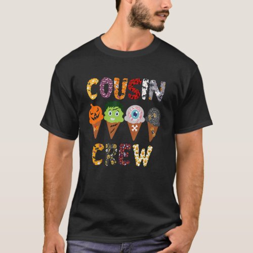 Cousin Crew Halloween Horror Ice Cream Pumpkin Fac T_Shirt