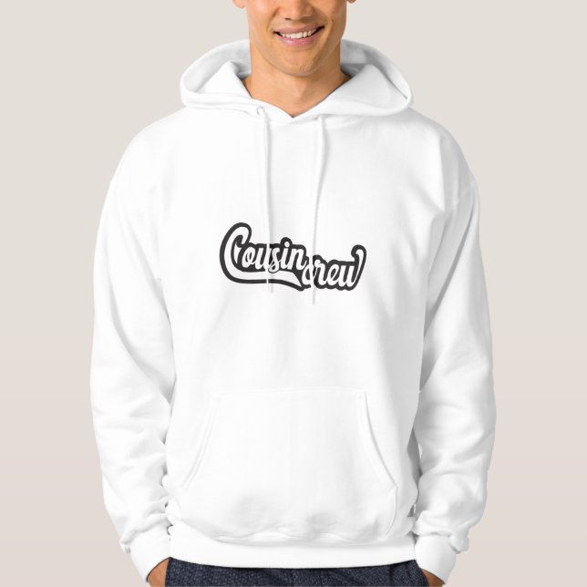 Cousin Crew Hoodie (Front)