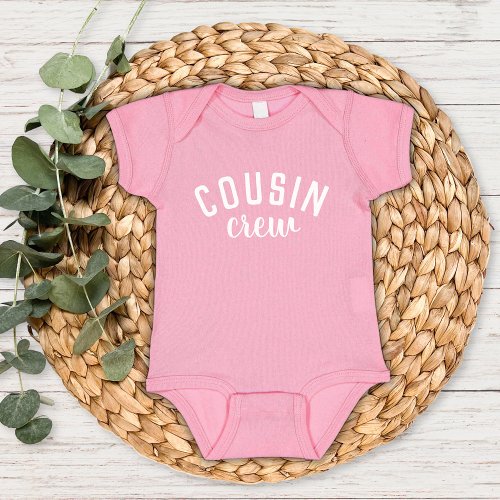 Cousin Crew  Kids Matching Family Baby Bodysuit