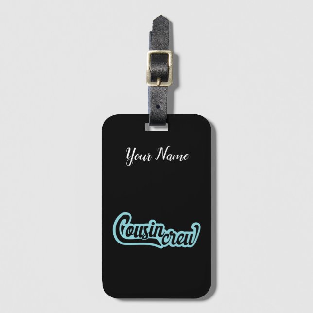 Cousin Crew Luggage Tag (Front Vertical)