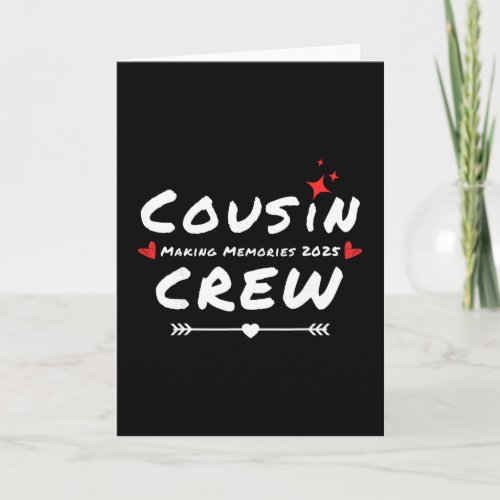 Cousin Crew Making Memories 2025 Family Reunion Tr