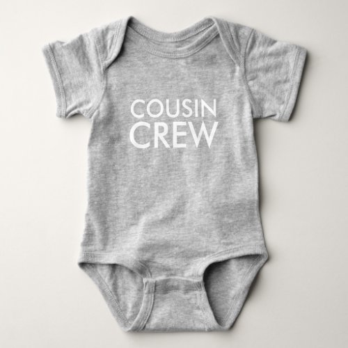 Cousin Crew  Matching Cousin Family Reunion Baby Bodysuit