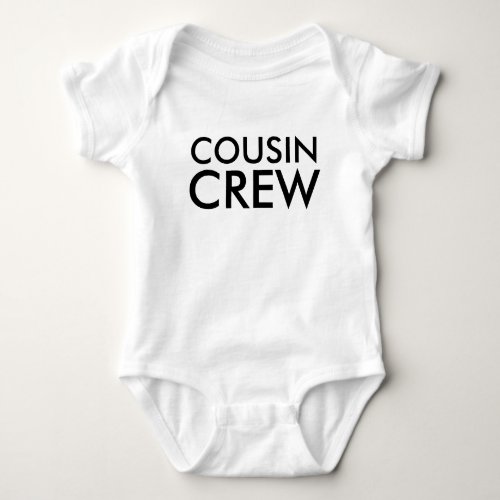 Cousin Crew  Matching Cousin Family Sweatshirt Baby Bodysuit