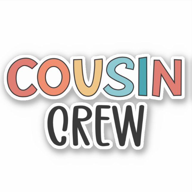 Cousin Crew Matching Cousins Cute Gift Sticker (Front)