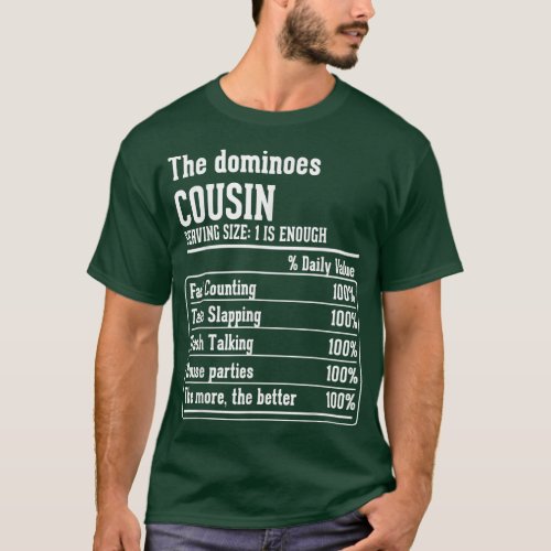 Cousin Crew Nutritional Facts the Dominoes Cousin  T_Shirt
