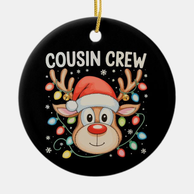 Cousin Crew Reindeer Christmas Xmas Lights Holiday Ceramic Ornament (Front)