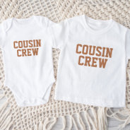 Cousin Crew | Rust Kids Baby T-shirt at Zazzle