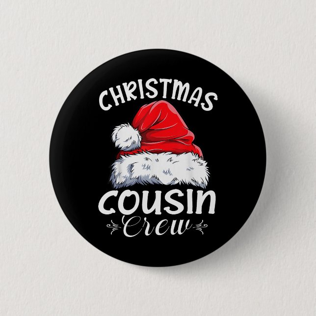 Cousin Crew Santa Family Matching Christmas Pajama Button (Front)