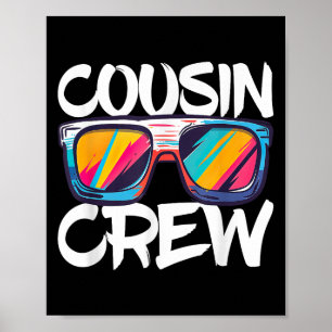 Cousin Crew Shirt Adults Kids Matching Cousin Crew Poster
