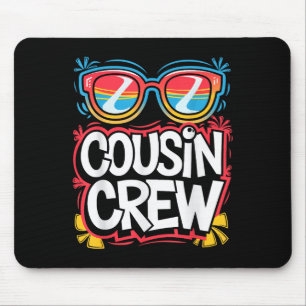 Cousin Crew Shirt Adults Kids Matching Cousin Givi Mouse Pad