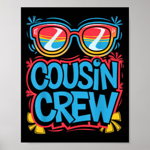 Cousin Crew Shirt Adults Kids Matching Cousin Givi Poster