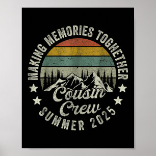 Cousin Crew Shirts, Camping Cousins Summer 2025  Poster