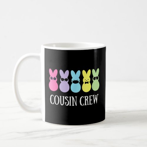 Cousin Crew Squad Bunny Rabbit Easter Day Party Ma Coffee Mug
