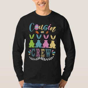Cousin Crew Squad Bunny Rabbit Easter Day Party Ma T-Shirt