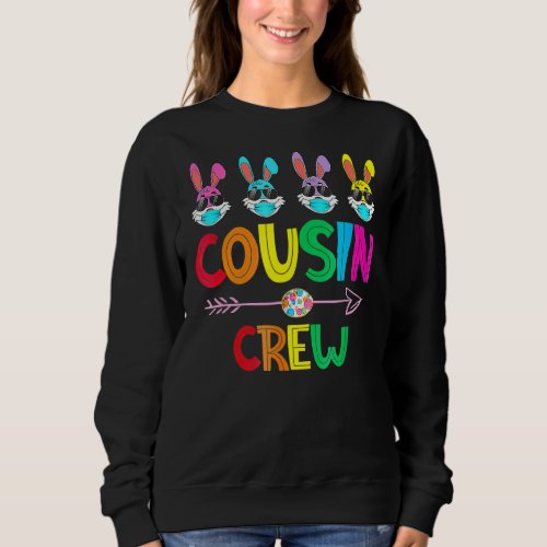Cousin Crew Squad Cute Easter Bunny Rabbits Toddle Sweatshirt