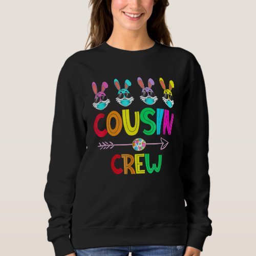 Cousin Crew Squad Cute Easter Bunny Rabbits Toddle Sweatshirt