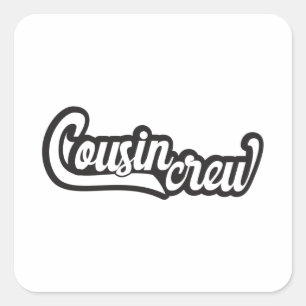 Cousin Crew Square Sticker