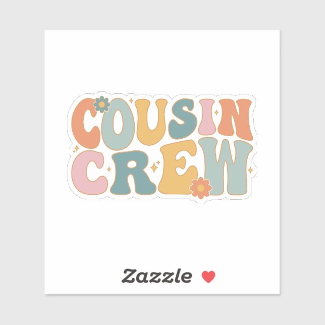Cousin Crew Sticker (Sheet)