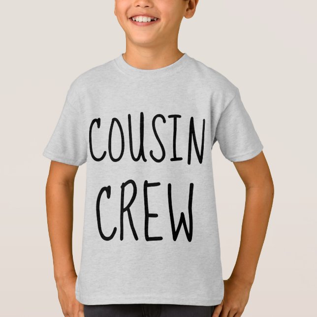 COUSIN CREW T-SHIRTS (Front)