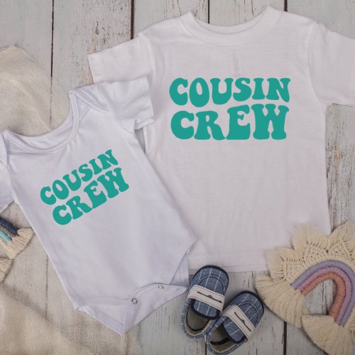 Cousin Crew  Teal Matching Family Baby T_Shirt
