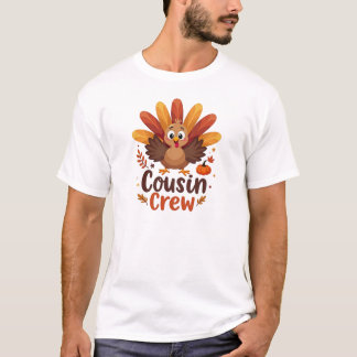 Cousin Crew Thanksgiving T-Shirt