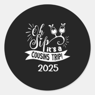 Cousin Crew Trip 2025 Summer Family Reunion Weeken Classic Round Sticker
